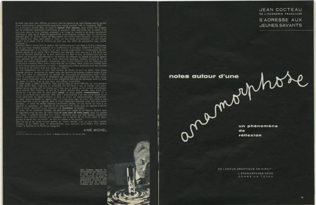Jean Cocoteau, "Notes autour d'une anamorphose : un phénomène de réflexion", présentation par Aimé Michel, Le Monde et la vie, n° 95, avril 1961.