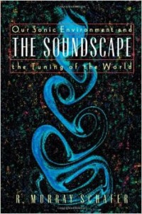 Couverture de R. Murray Schafer, The Soundscape. The Tuning of the World, Destiny Books, 1994.
